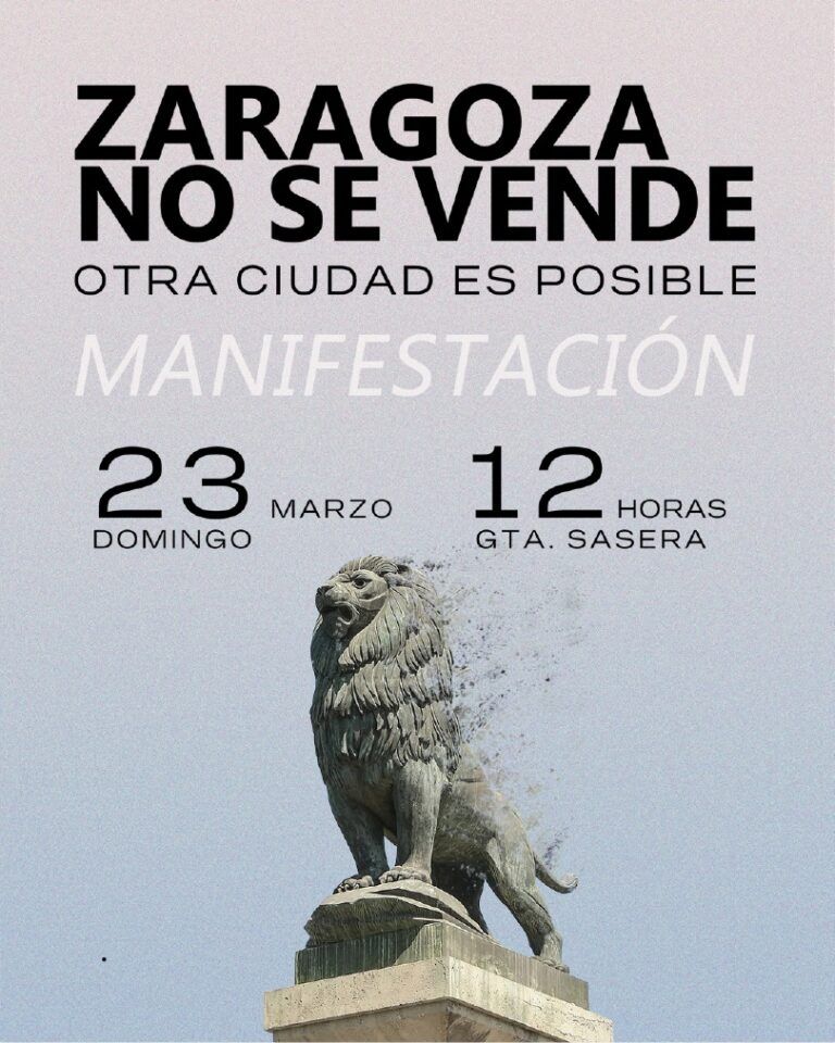 ZARAGOZA NO SE VENDE, manifestación domingo 23 marzo a las 12:00